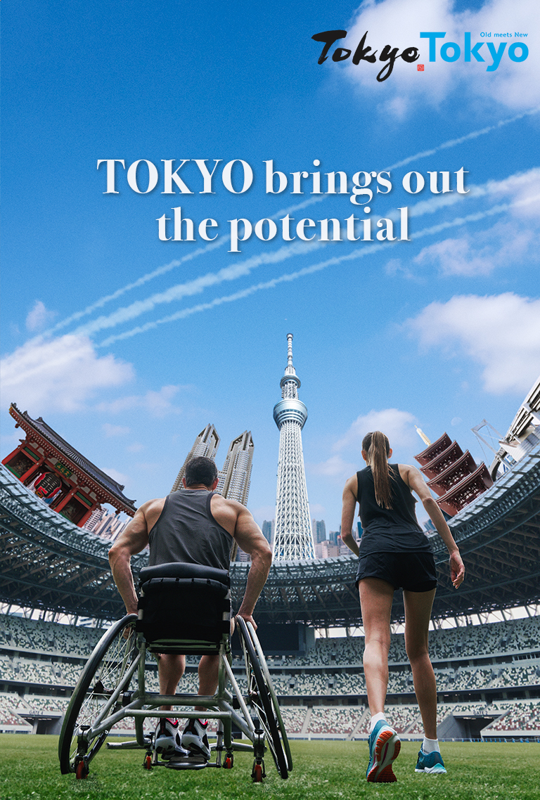 TOKYO brings out the potential